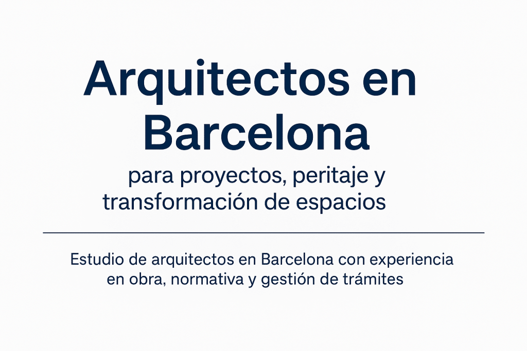 Imagen de arquitectos en Barcelona especializada en proyectos, peritaje técnico y transformación de espacios, Lafita Arquitectura.